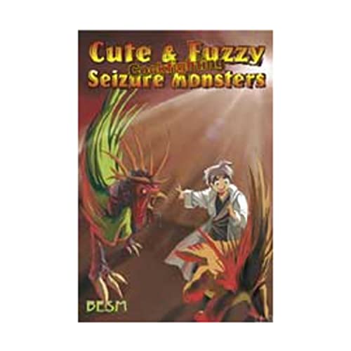 Stock image for Cute & Fuzzy Cockfighting Seizure Monsters (BESM) for sale by HPB Inc.