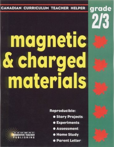 Imagen de archivo de Magnetic and Charged Materials a la venta por Bay Used Books