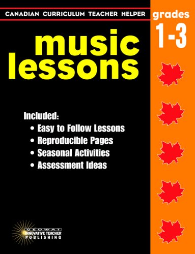 Stock image for MUSIC LESSONS GR. 1-3 for sale by GF Books, Inc.