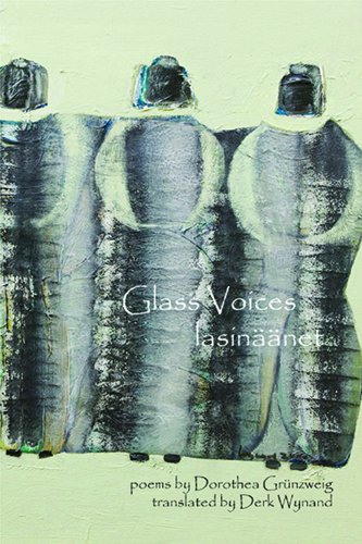 Glass Voices lasinaanet (9781894543491) by Grunzweig, Dorothea; Wynand, Derk