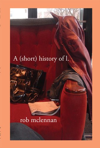 A Short History of L. (9781894543699) by McLennan, Rob