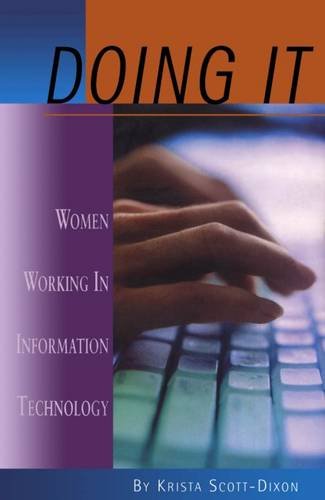 Stock image for Doing IT: Women Working In Information Technology (Women's Issues Publishing Program) for sale by SecondSale