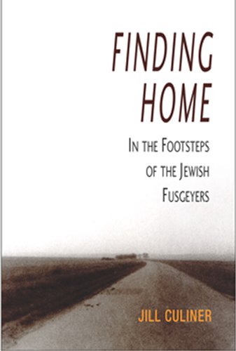 Stock image for Finding Home: In the Footsteps of the Jewish Fusgeyers for sale by ThriftBooks-Dallas