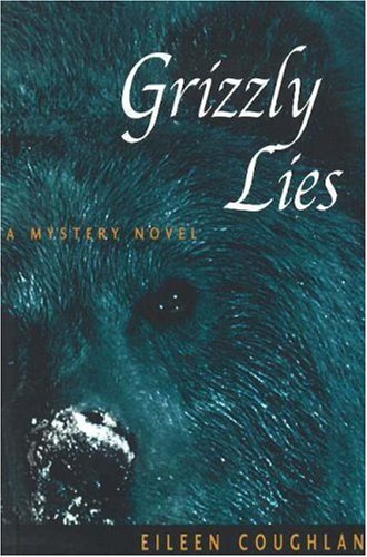 Imagen de archivo de Grizzly Lies : A Mystery Novel a la venta por Better World Books: West