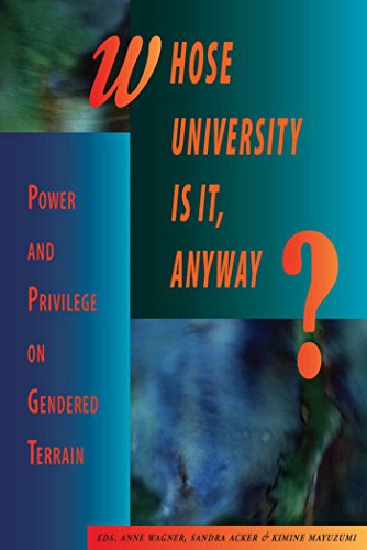 Imagen de archivo de Whose University Is It, Anyway? : Power and Privilege on Gendered Terrain a la venta por Better World Books