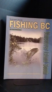 Beispielbild fr Fishing B. C.: Vancouver Island South: Over 100 of the Best Fishing Lakes in the Region zum Verkauf von SecondSale