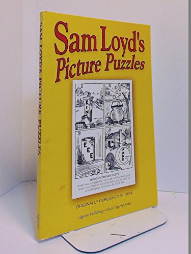 Beispielbild fr Sam Loyd's Picture Puzzles with Answers zum Verkauf von Better World Books