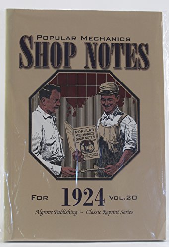 9781894572262: Popular Mechanics Shop Notes for 1924 Vol. 20