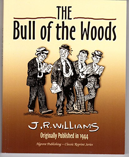 9781894572613: The Bull Of The Woods