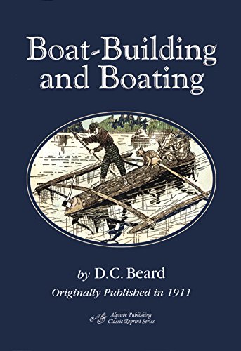 Beispielbild fr Boat-Building & Boating zum Verkauf von Powell's Bookstores Chicago, ABAA