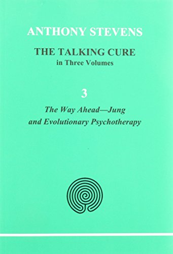Stock image for The Talking Cure : Psychotherapy: Past, Present and Future for sale by Better World Books