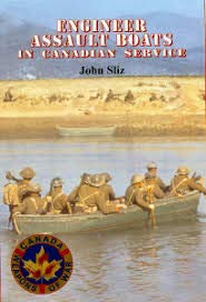 Stock image for Engineer Assault Boats in Canadian Service for sale by Edmonton Book Store