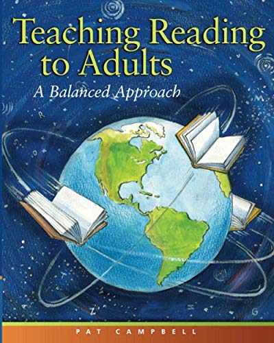 9781894593182: Teaching Reading to Adults: A Balanced Approach