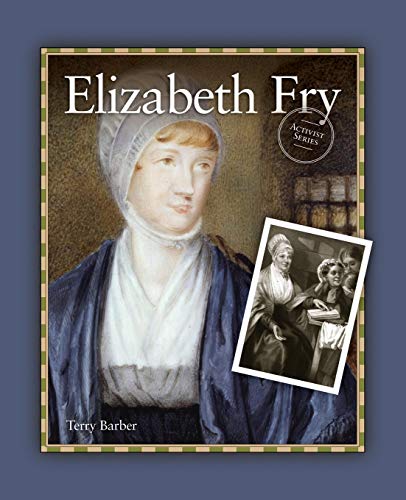 Beispielbild fr Elizabeth Fry zum Verkauf von Better World Books