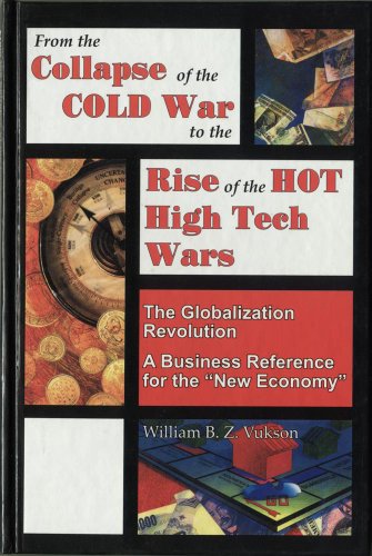 9781894611022: aFrom the Collapse of the Cold War to the Rise of the Hot High Tech Wars: Globalisation Series