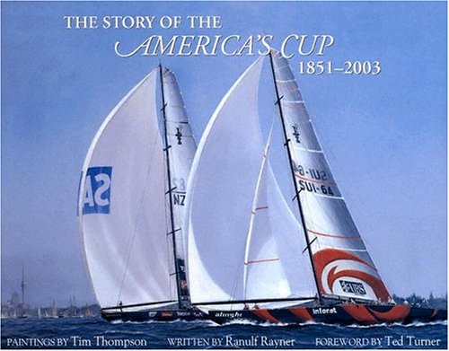 Imagen de archivo de Story of the America's Cup 1851-2003 a la venta por ThriftBooks-Atlanta