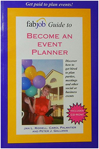 Imagen de archivo de FabJob Guide to Become an Event Planner a la venta por SecondSale