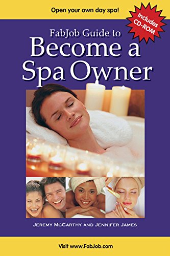 Imagen de archivo de FabJob Guide to Become a Spa Owner (With CD-ROM) a la venta por BooksRun