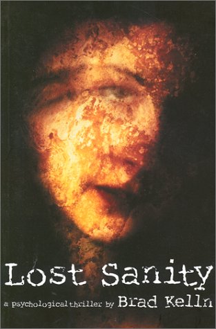 Stock image for Lost Sanity for sale by Ergodebooks