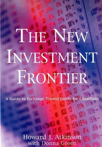 9781894663144: The New Investment Frontier