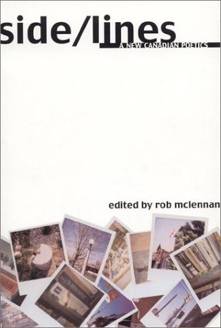 Beispielbild fr Side/Lines: A New Canadian Poetics zum Verkauf von BookDepart