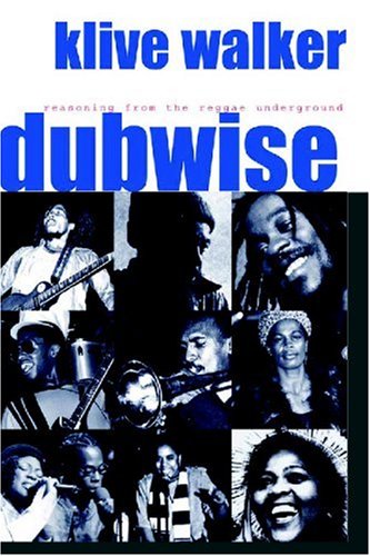 Stock image for Dubwise: Reasoning from the reggae underground for sale by Goodwill