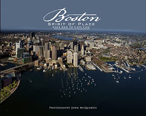 Imagen de archivo de Boston, Spirit of Place: Cape Ann to Cape Cod a la venta por Book Outpost