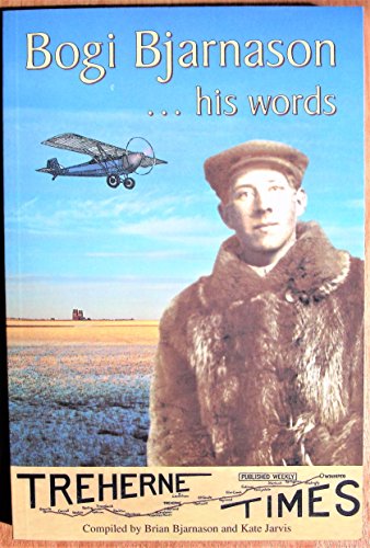 Imagen de archivo de Bogi Bjarnason: His Words a la venta por Hourglass Books