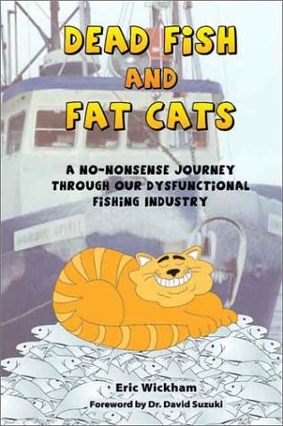 Imagen de archivo de Dead Fish &amp; Fat Cats a la venta por Blackwell's