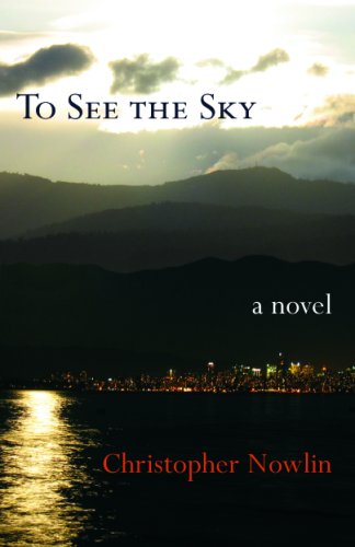 Stock image for To See the Sky A Novel for sale by PBShop.store US