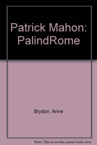 Stock image for Patrick Mahon: PalindRome for sale by CARDINAL BOOKS  ~~  ABAC/ILAB