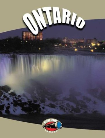 9781894705042: Ontario (Eye on Canada series)