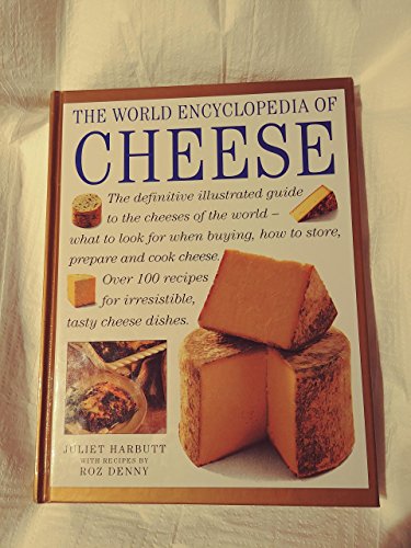 Stock image for THE WORLD ENCYCLOPEDIA OF CHEESE for sale by Better World Books: West