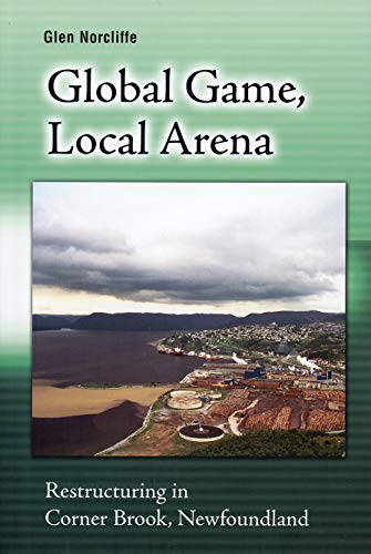 Stock image for Global Game, Local Arena for sale by Old Goat Books