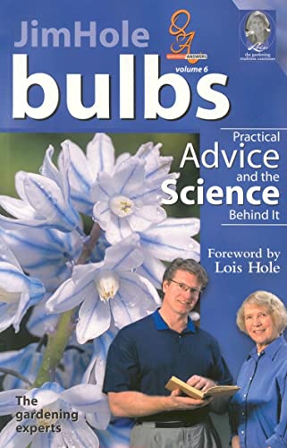 Beispielbild fr Bulbs: Practical Advice and the Science Behind It (Questions and Answers) zum Verkauf von SecondSale