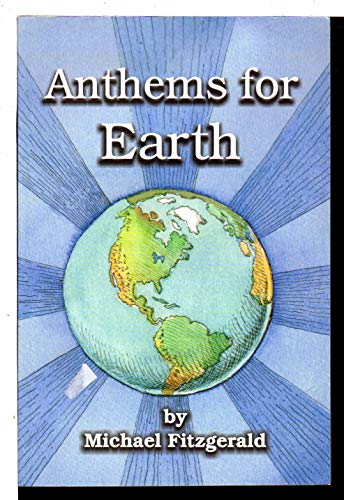 Stock image for Anthems for Earth for sale by Wonder Book