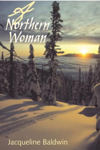 Stock image for A Northern Woman for sale by Rainy Day Books