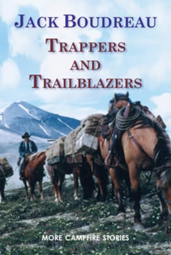 Beispielbild fr Trappers and Trailblazers zum Verkauf von Better World Books