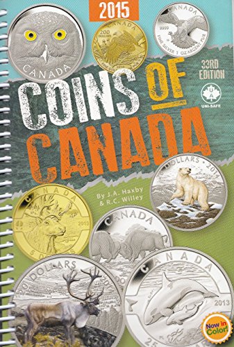 Stock image for Coins of Canada, 2015 32nd Edition for sale by ThriftBooks-Atlanta