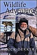 Beispielbild fr Wildlife Adventures in the Canadian West zum Verkauf von medimops