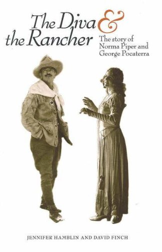 Beispielbild fr The Diva & the Rancher: The Story of Norma Piper and George Pocaterra zum Verkauf von ThriftBooks-Atlanta