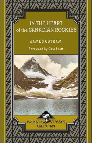 Stock image for In the Heart of the Canadian Rockies (Mountain Classics Collection) for sale by WorldofBooks