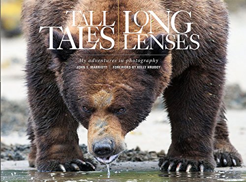 Beispielbild fr Tall Tales, Long Lenses: My Adventures in Photography zum Verkauf von Zoom Books Company