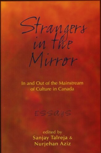 Imagen de archivo de Strangers in the Mirror: In and Out of the Mainstream of Culture in Canada a la venta por Book Dispensary