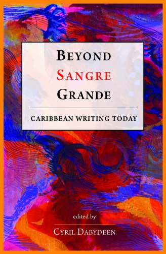 Stock image for Beyond Sangre Grande: Caribbean Writing Today for sale by Mark Henderson