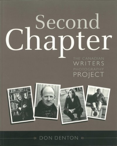 Beispielbild fr Second Chapter : The Canadian Writers Photography Project zum Verkauf von Better World Books: West