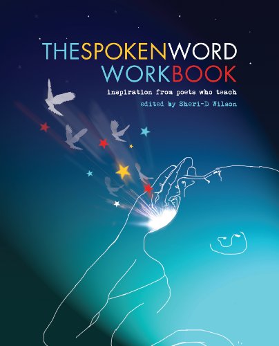 Stock image for The Spoken Word: Inspiration from Poets Who Teach for sale by Zoom Books Company