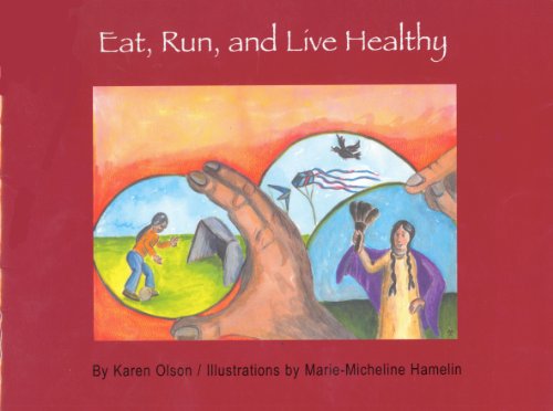 Imagen de archivo de Eat, Run, and Live Healthy (Caring For Me) a la venta por HPB-Diamond