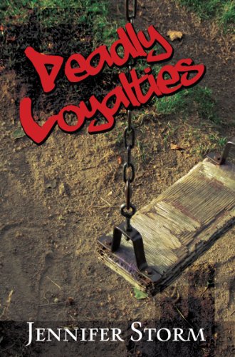 Imagen de archivo de Deadly Loyalties a la venta por Better World Books