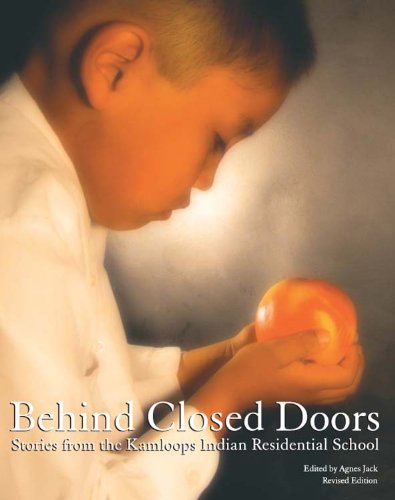 9781894778411: Behind Closed Doors: Stories from the Kamloops Indian Residential School